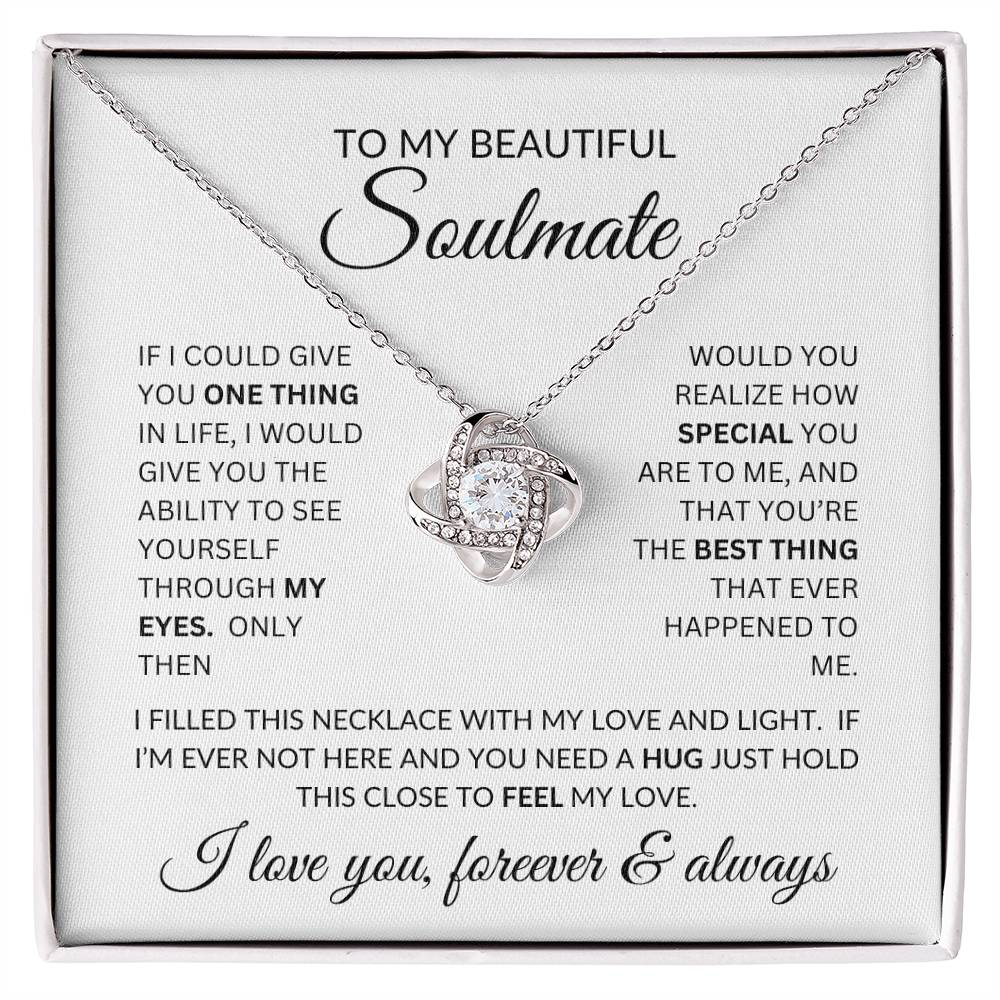 To My Beautiful Soulmate Gift - Love Knot